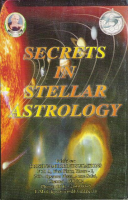 Secrets in Stellar Astrology, 2 Volume Set Secrets in Stellar Astrology, 2 Volume Set