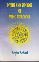 Myths and Symbols of Vedic Astrology