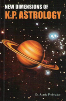 New Dimensions of KP Astrology New Dimensions of KP Astrology