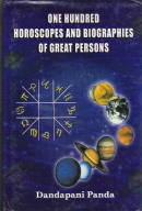 One Hundred Horoscopes and Biographies of Great Persons One Hundred Horoscopes and Biographies of Great Persons