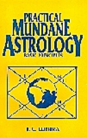 Practical Mundane Astrology (Basic Principles) Practical Mundane Astrology (Basic Principles)