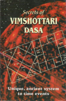 Secrets of Vimshottari Dasa Secrets of Vimshottari Dasa