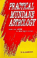 Practical Mundane Astrology (How to Judge a Mundane Chart) Practical Mundane Astrology (How to Judge a Mundane Chart)