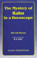 The Mystery of Rahu in a Horoscope