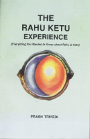 The Rahu Ketu Experience