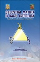 Celestial Matrix in Naadi Astrology