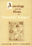 Astrology and the Hoax of Scientific Temper