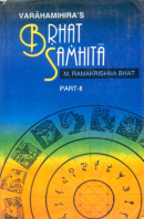 Brhat Samhita of Varahamihira ( Vol.II )