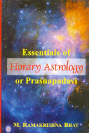 Essentials of Horary Astrology or Prasnapadavi Essentials of Horary Astrology or Prasnapadavi
