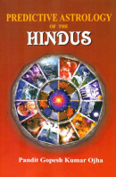 Predictive Astrology of the Hindus Predictive Astrology of the Hindus