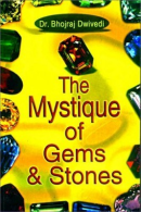 The Mystique Of Gems & Stones