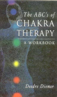 The ABC's of Chakra Therapy