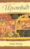 The Call of the Upanishads The Call of the Upanishads