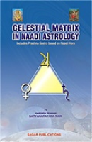 Celestial Matrix in Nadi Astrology Celestial Matrix in Nadi Astrology