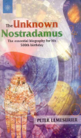 The Unknown Nostradamus