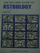 The Key and Guide to Astrology