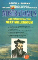 Nostradamus And Prophecies Of The Next Milleneum