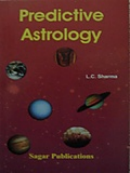 Predictive Astrology: Fundamental Principles and Analysis of Horoscope
