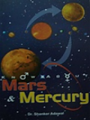 Know About : Mars & Mercury Know About : Mars & Mercury