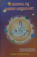 A Manual of Jaimini Astrology