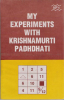 My Experiments with Krishnamurti Paddhati