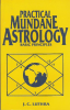 Practical Mundane Astrology: Basic Principles