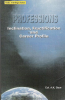 Professions: Inclination, Fructification and Career Profile