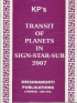 Transit of Planets in Sign-Star-Sub in 2007
