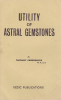 Utility of Astral Gemstones
