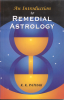 An Introduction to Remedial Astrology