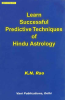 Learn Successful Predictive Techniques of Hindu Astrology