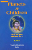 Planets & Children