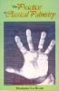 The Practice of Classical Palmistry