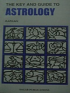 The Key and Guide to Astrology