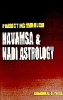 Predicting through Navamsa & Nadi Astrology