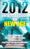 2012 Universal Doom Or New Age?