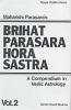 Brihat Parasara Hora Sastra (2Vols)